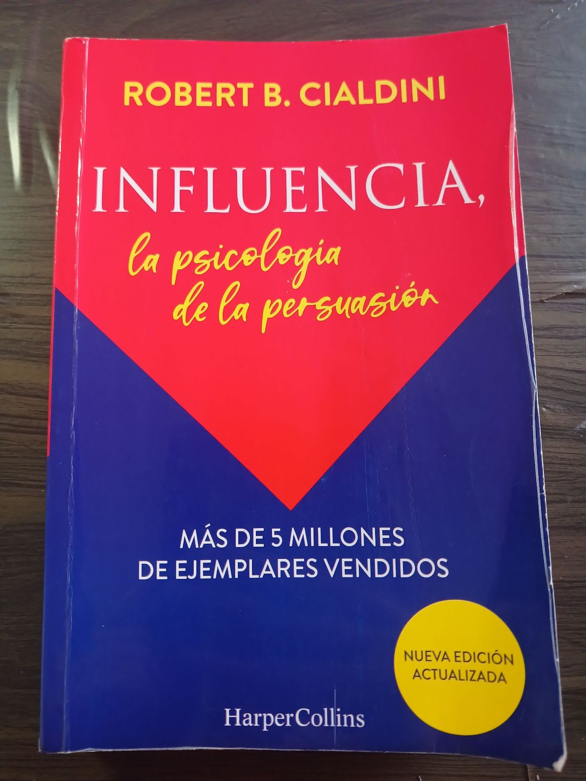 Libro Influencia: La psicología de la persuasión de Robert B. Cialdini