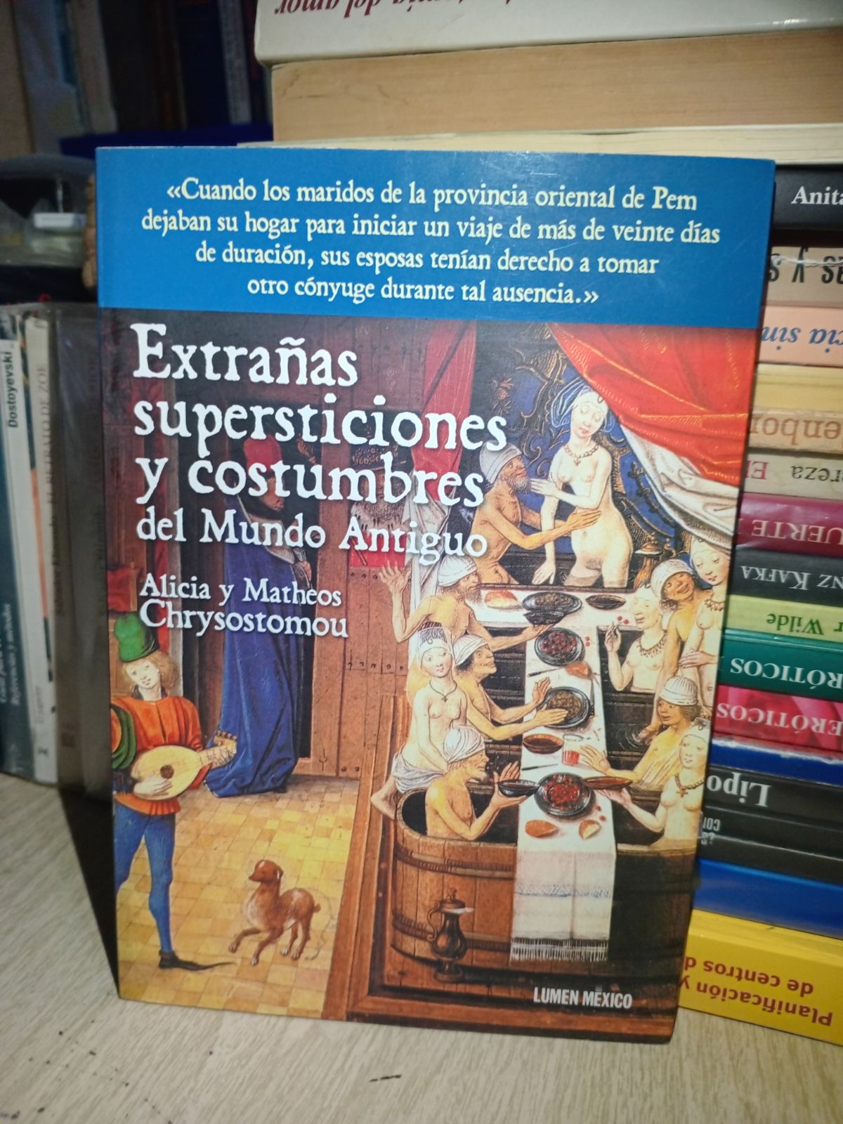 Extrañas supersticiones y costumbres del Mundo Antiguo - Alicia y Matheos Chrysostomou 