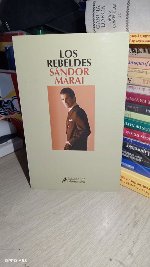 Los rebeldes - Sándor Márai