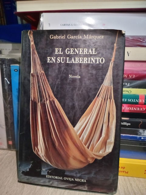 El general en su laberinto - Gabriel García Márquez