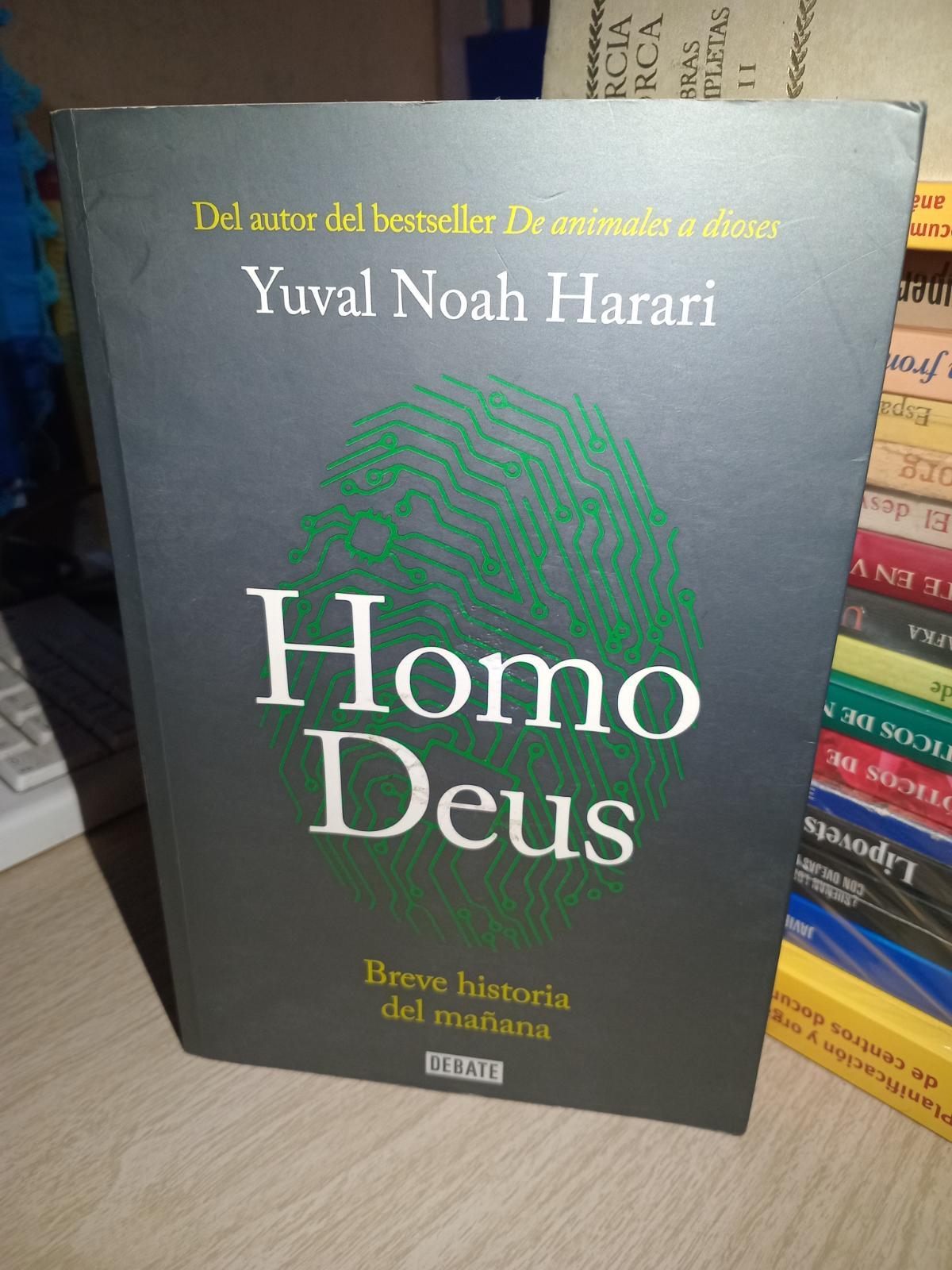 Homo Deus: Breve historia del mañana - Yuval Noah Harari