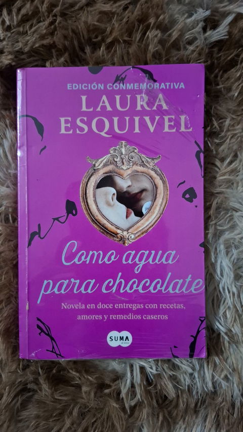 Como agua para chocolate - Edición Conmemorativa