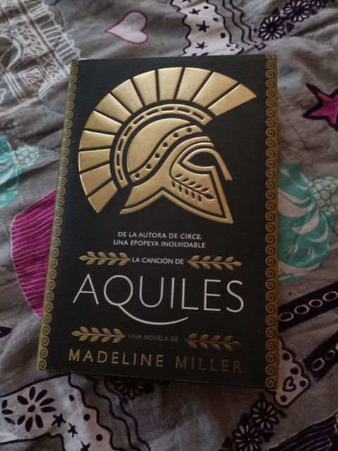 La Canción de Aquiles - Madeline Miller