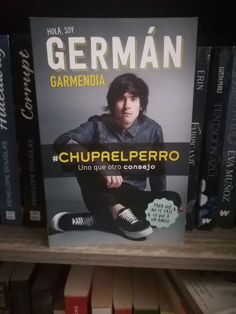 Chupaelperro de Germán Garmendia