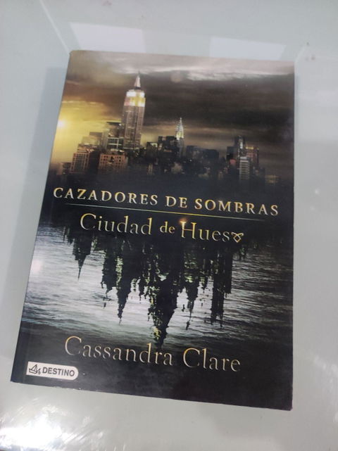 Cazadores de Sombras: Ciudad de Huesos - Cassandra Clare