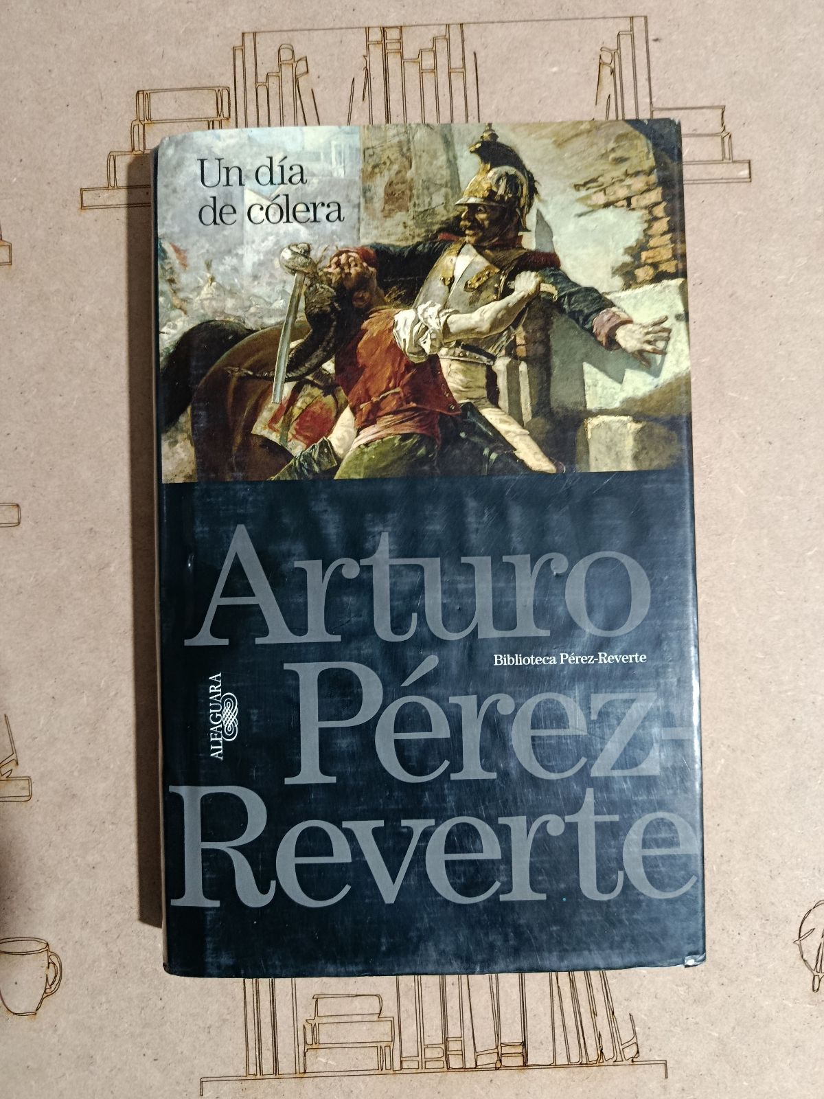 Libro Un día de cólera de Arturo Pérez-Reverte