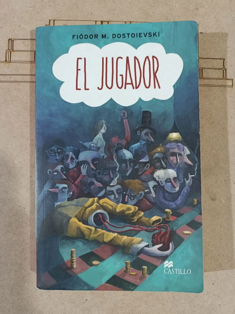 El Jugador de Fiódor M. Dostoevski - Novela Clásica
