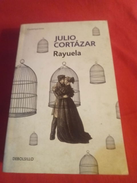 Rayuela de Julio Cortázar - Edición Debolsillo