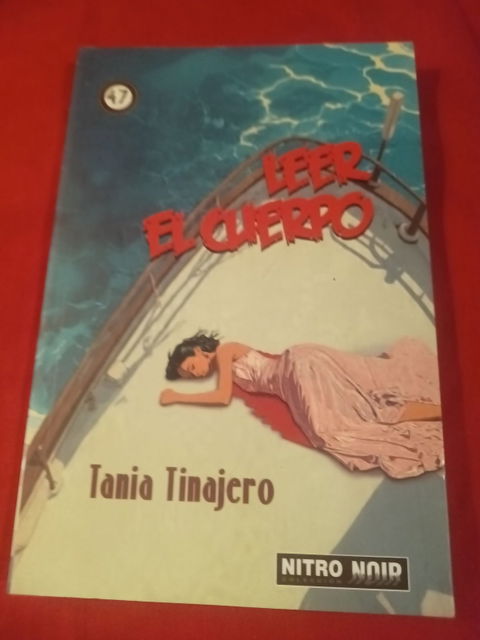 Leer el cuerpo - Tania Tinajero