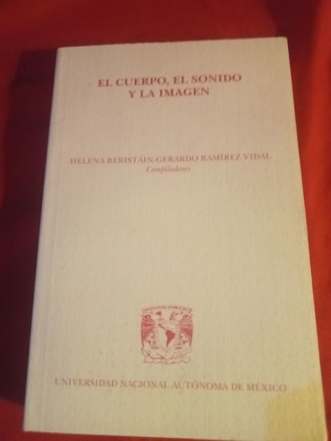 Libro: El cuerpo, el sonido y la imagen