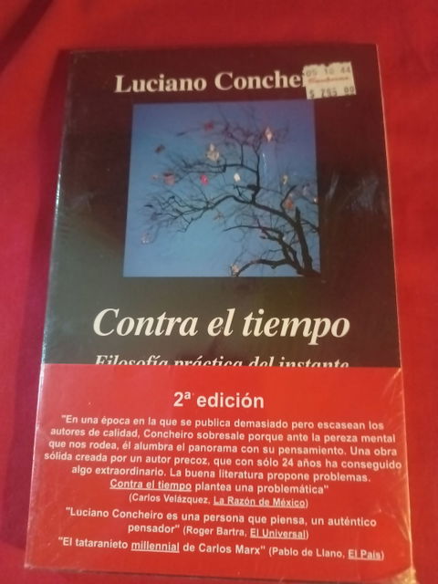 Luciano Concheiro - Contra el tiempo, 2ª edición