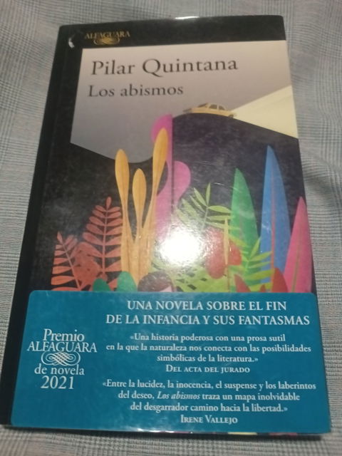 Pilar Quintana - Los abismos (Premio Alfaguara 2021)