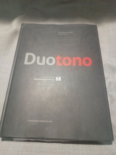 Libro Duotono: Movimiento Estudiantil del 68