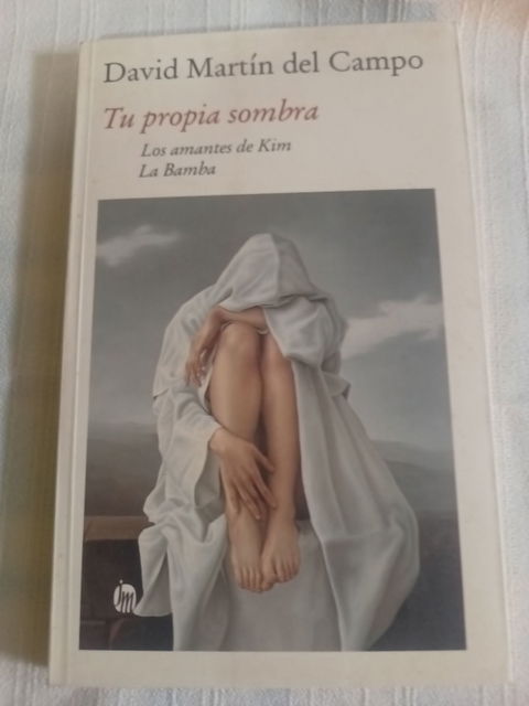 Libro 'Tu propia sombra' de David Martín del Campo