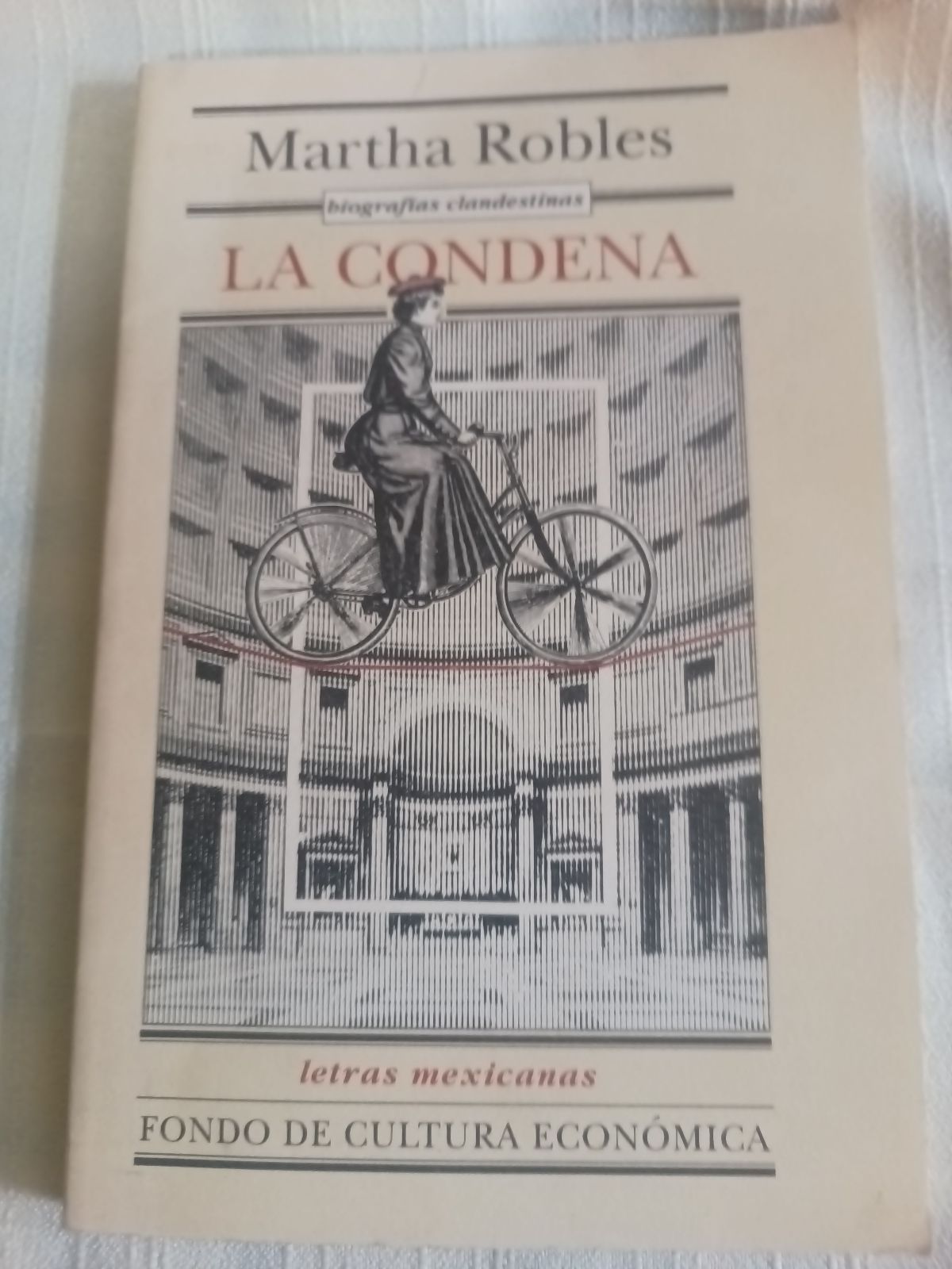 Libro 'La condena' de Martha Robles