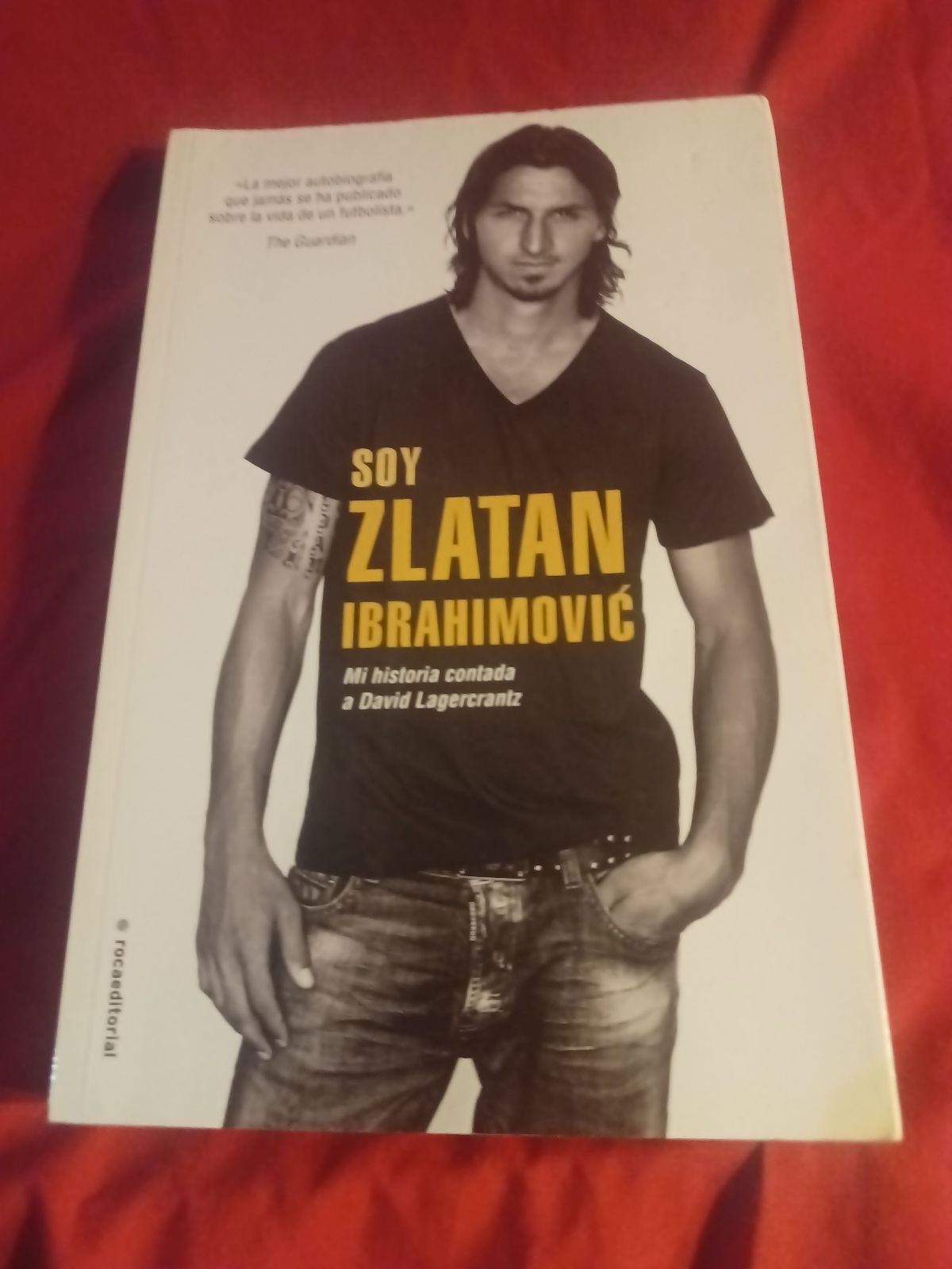Libro 'Soy Zlatan Ibrahimović' de David Lagercrantz