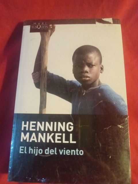 El hijo del viento - Henning Mankell