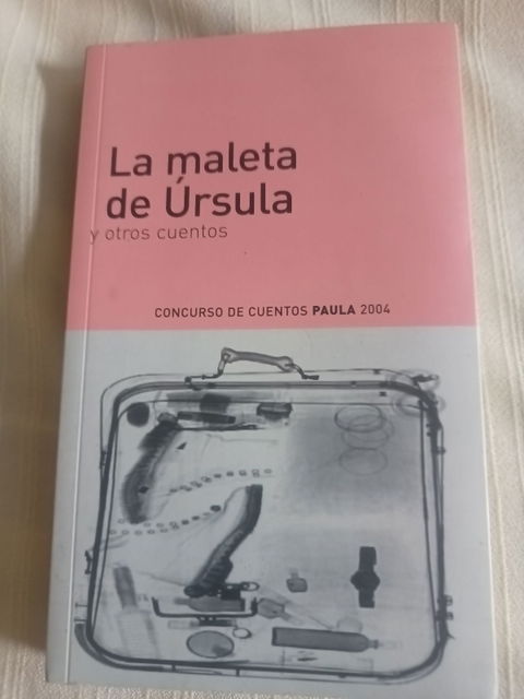 La maleta de Úrsula y otros cuentos
