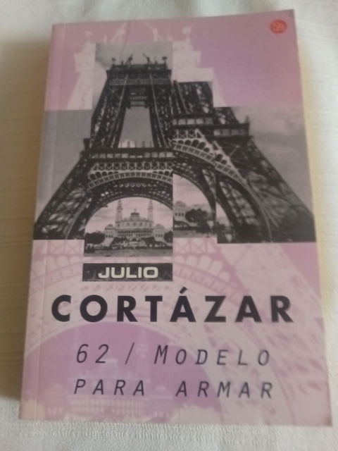 62 / Modelo para armar de Julio Cortázar