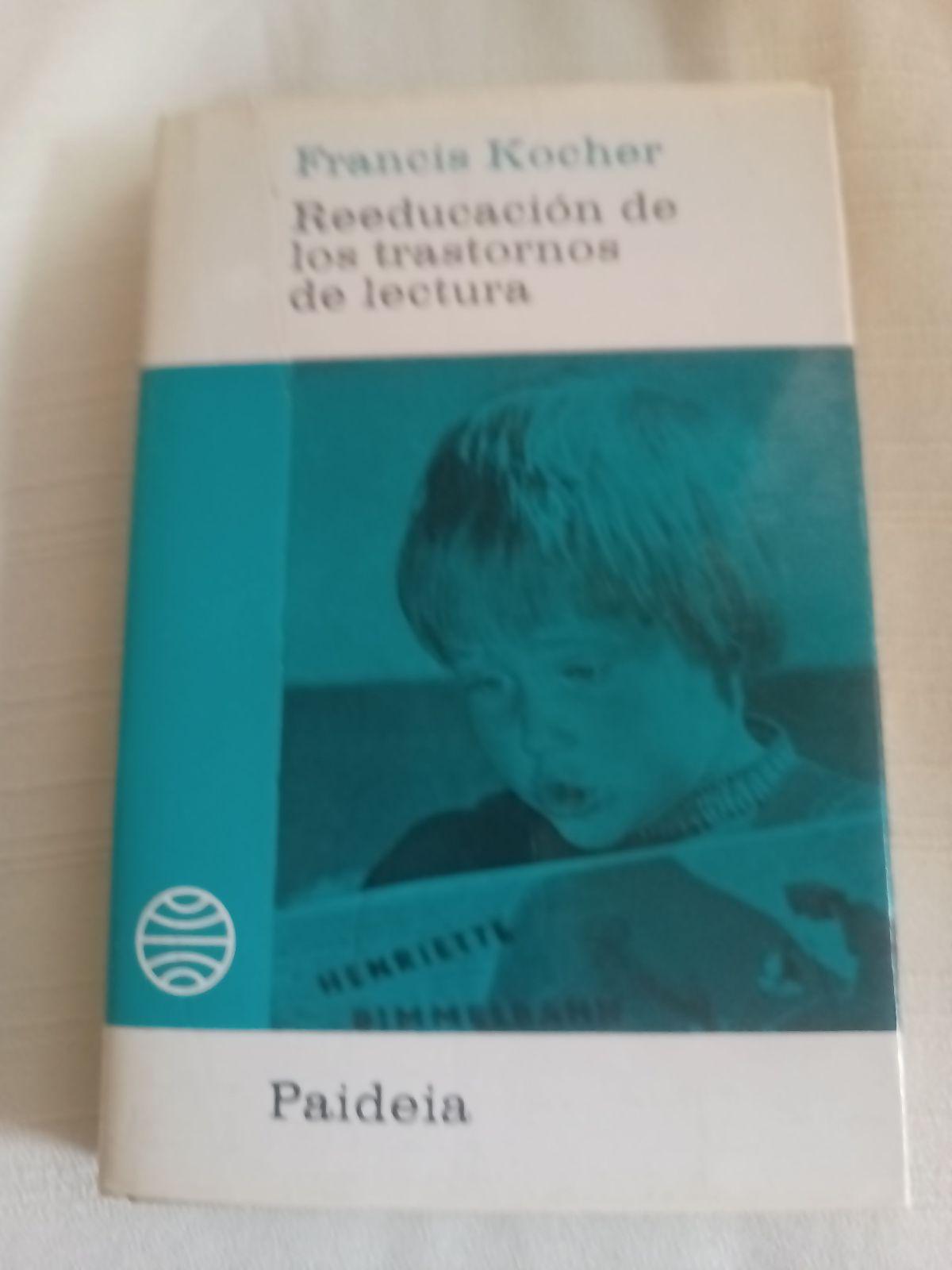 Libros sobre reeducación y psicología infantil