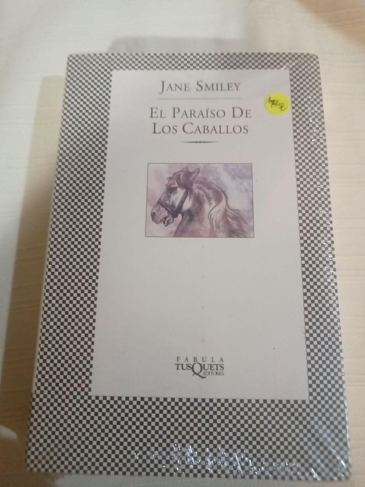 Libro 'El Paraíso de los Caballos' de Jane Smiley