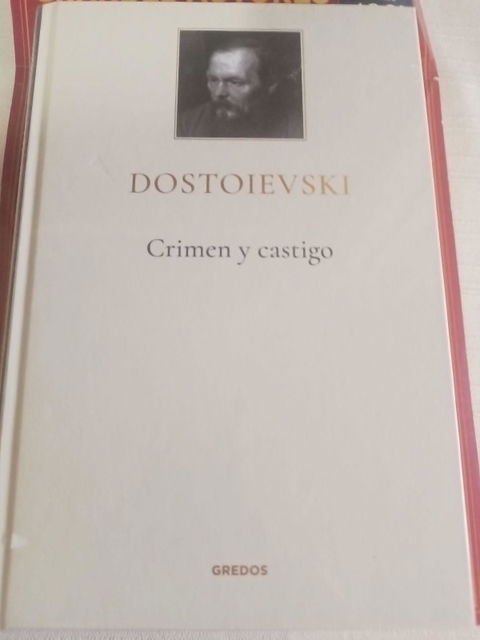 Dostoievski - Crimen y castigo (Edición Gredos)