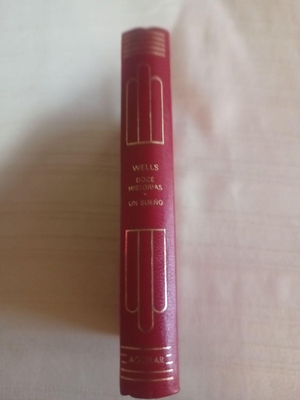 H. G. Wells - Doce historias y un sueño