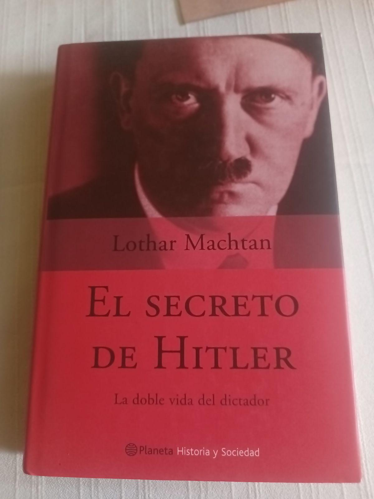 El secreto de Hitler - Lothar Machtan