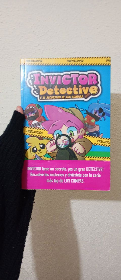 INVICTOR DETECTIVE Y EL SECUESTRO DE LOS COMPAS