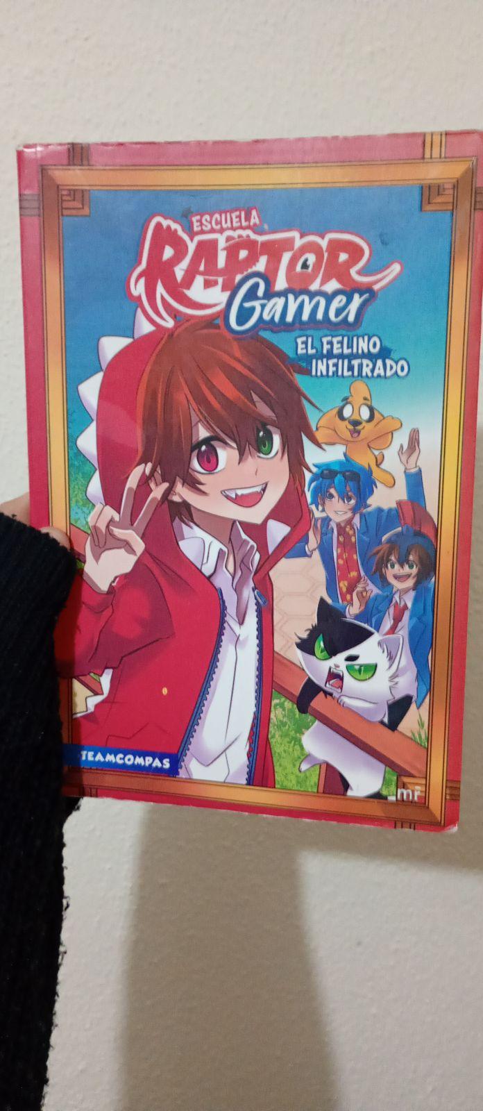 ESCUELA RAPTOR GAMER El FELINO INFILTRADO 