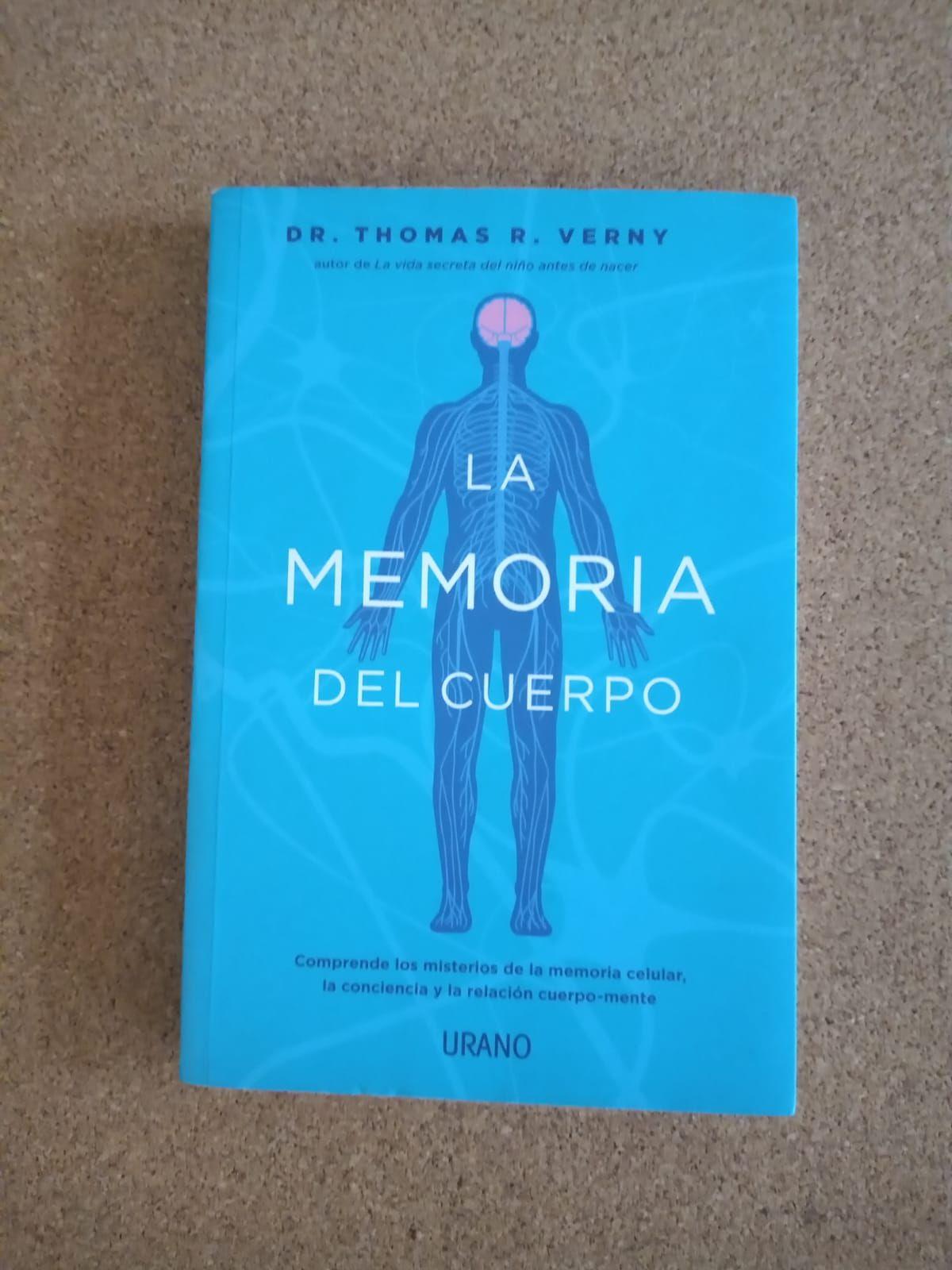 La Memoria del Cuerpo - Dr. Thomas R. Verny