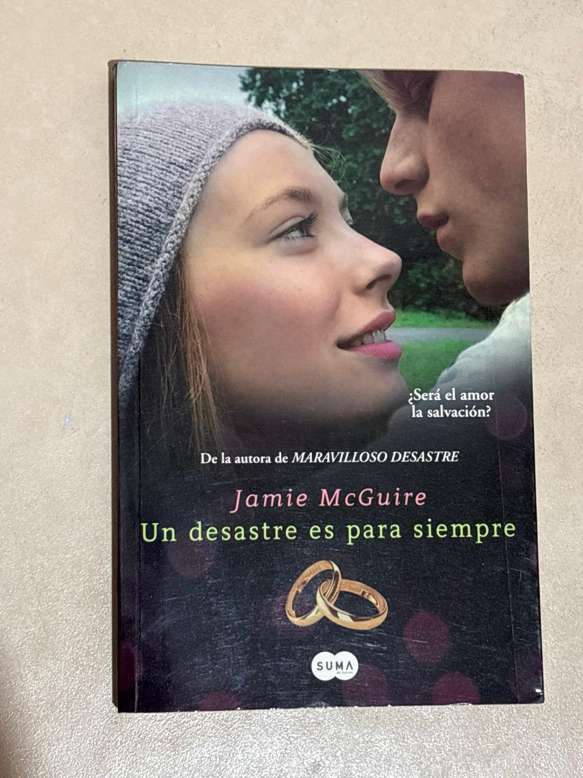 Un desastre es para siempre - Jamie McGuire