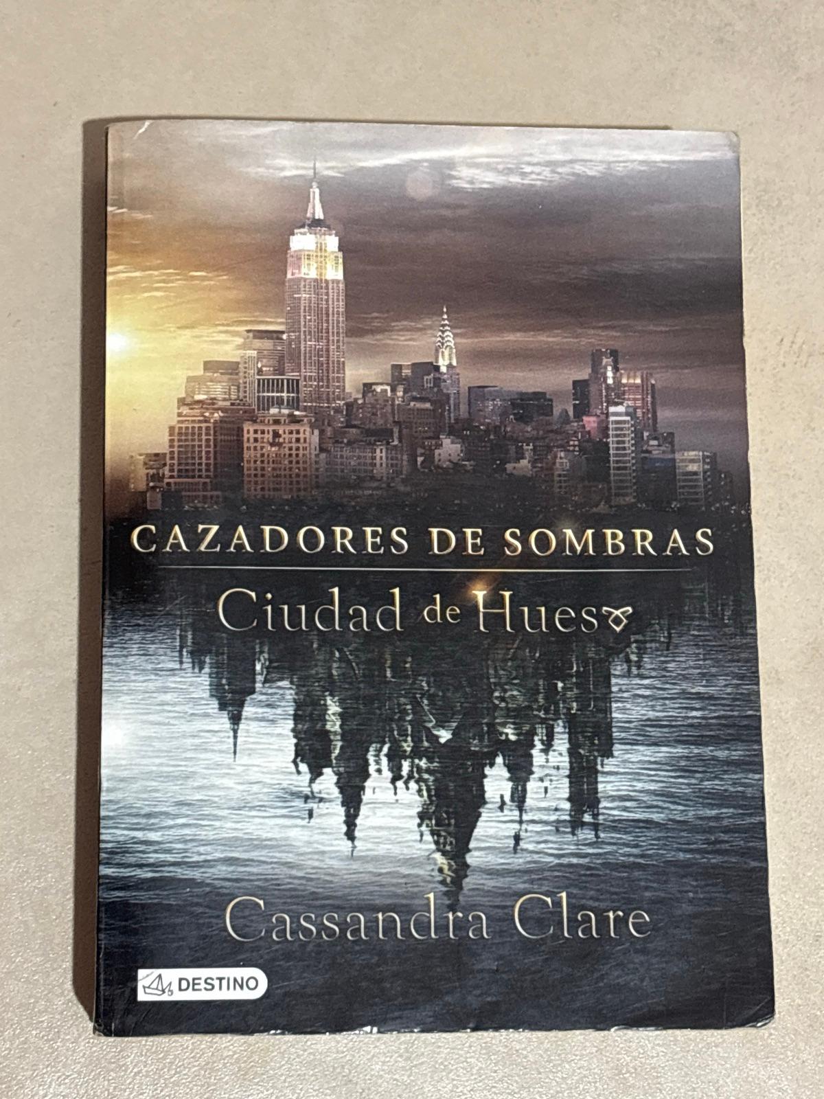 Libro Cazadores de Sombras: Ciudad de Hueso