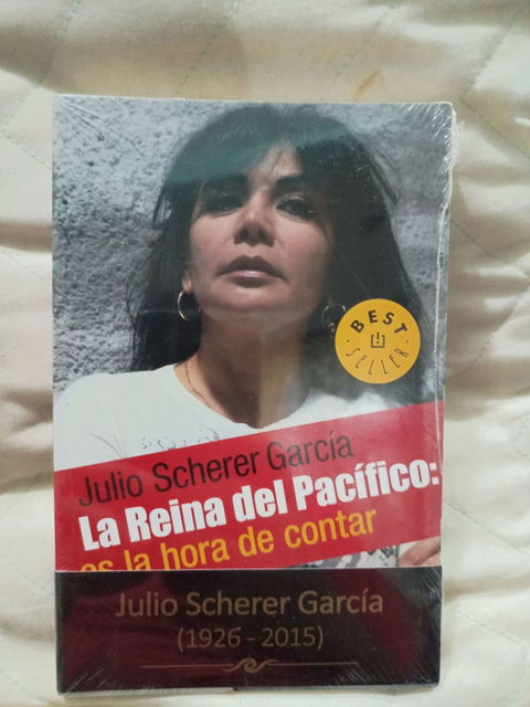 Libro: La Reina del Pacífico - Julio Scherer García