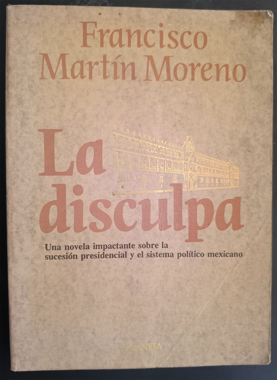 La disculpa // Francisco Martín Moreno