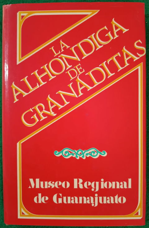 La Alhóndiga de Granaditas