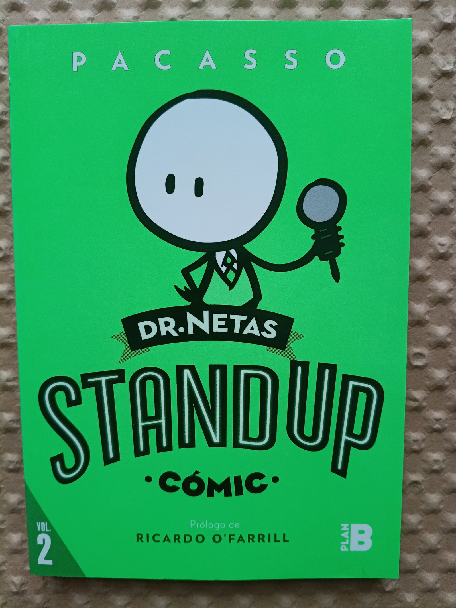 Dr. Netas Standup Cómic Vol. 2 - Pacasso