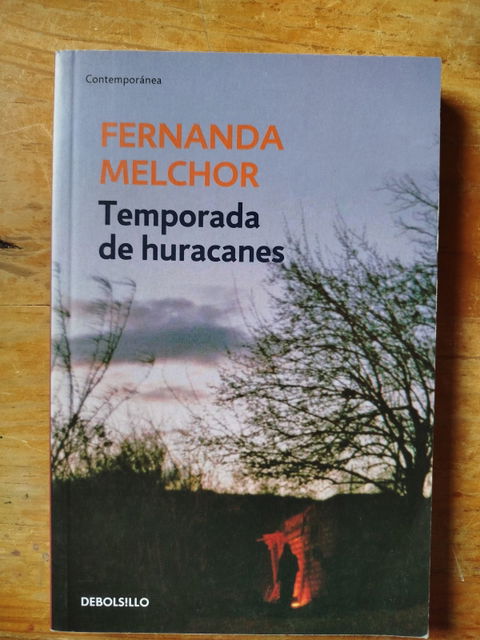 Libro 'Temporada de huracanes' de Fernanda Melchor