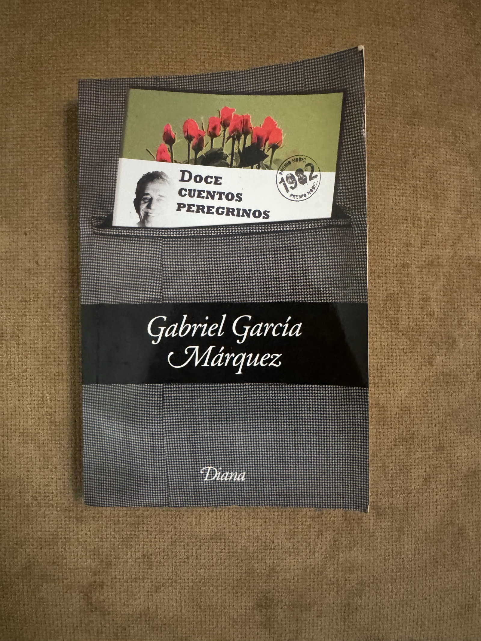 Doce cuentos peregrinos - Gabriel García Márquez