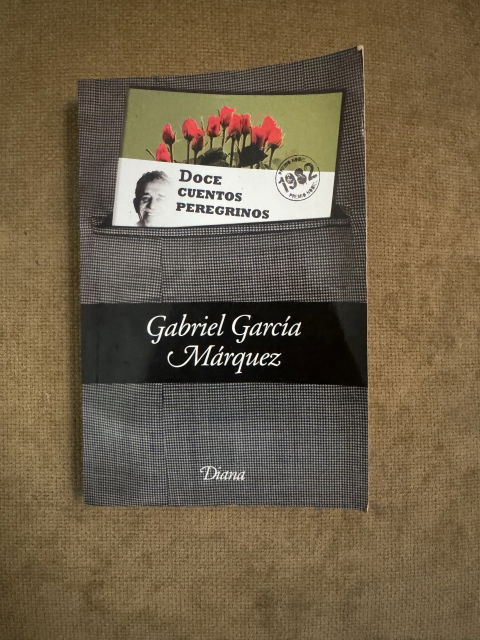 Doce cuentos peregrinos - Gabriel García Márquez